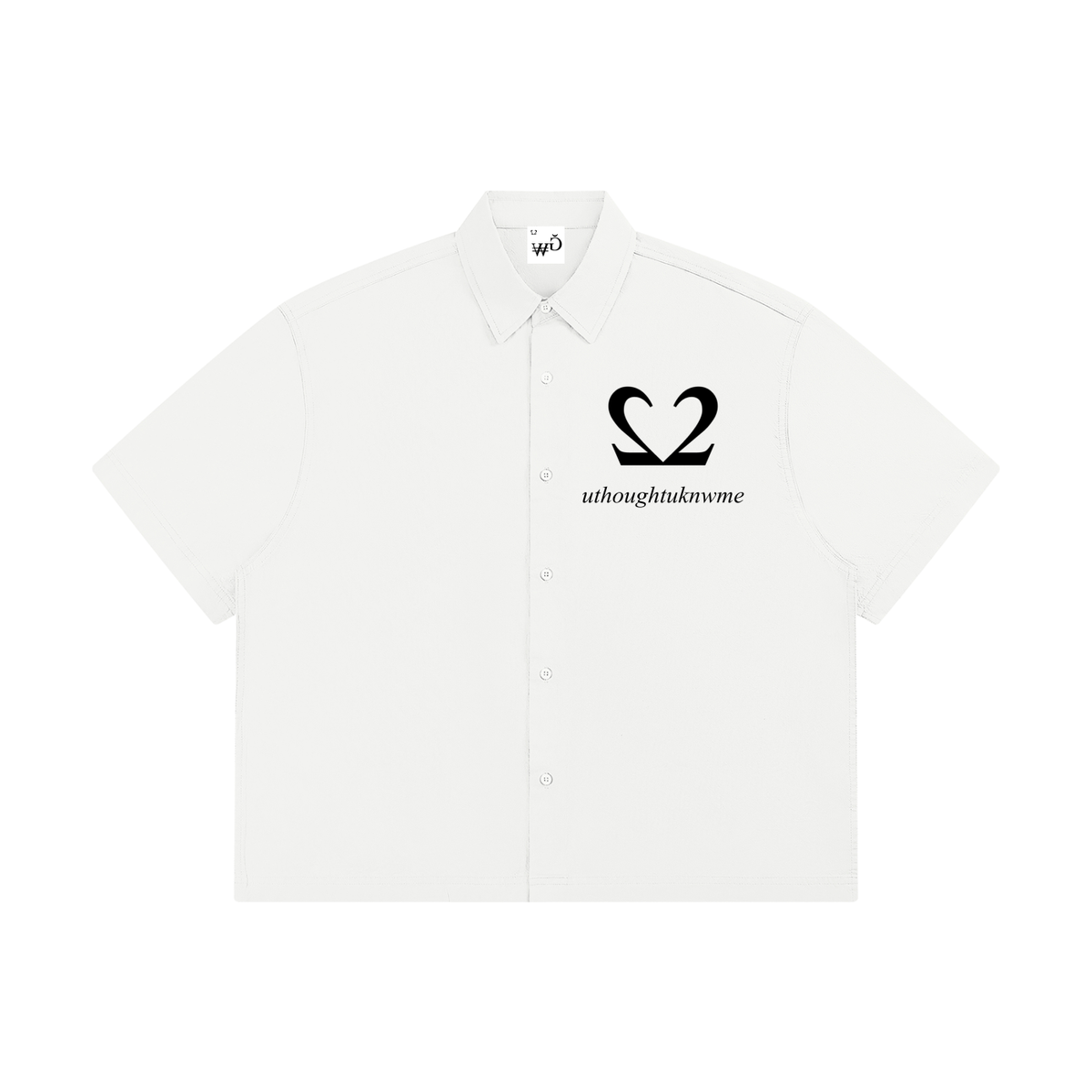 uthoughtuknwme,Shirts